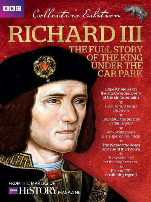 Title details for Richard III - The Full Story of the King under the Car Park by Immediate Media Company London Limited - Available